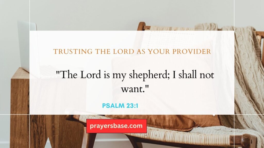 Psalm 23:1 – Trusting the Lord as Your Provider