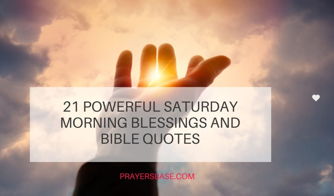 Saturday Morning Blessings