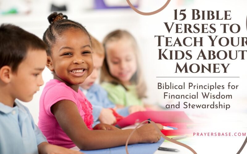 Bible Verses to Teach Your Kids About Money