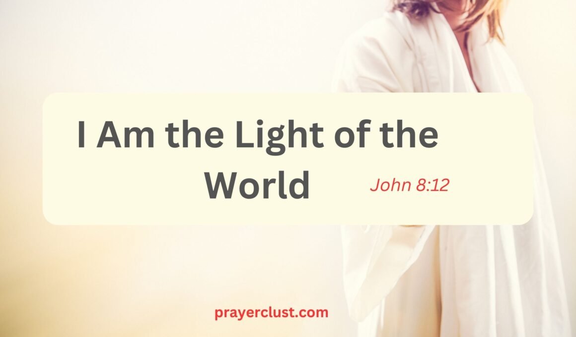 I Am the Light of the World