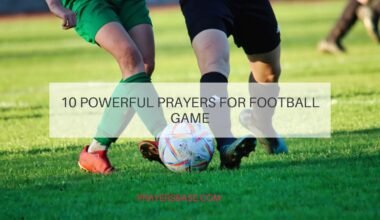 10 Powerful Prayers for Football Game
