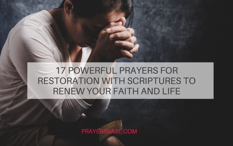 Prayers for Restoration with Scriptures
