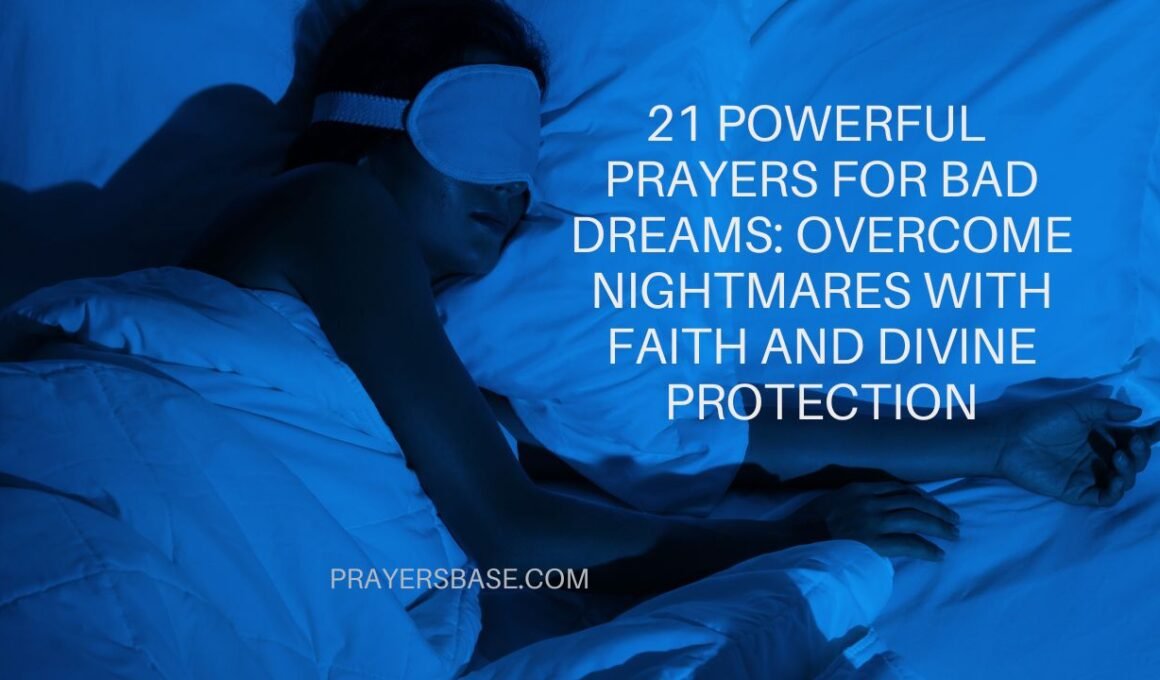 Prayers for Bad Dreams