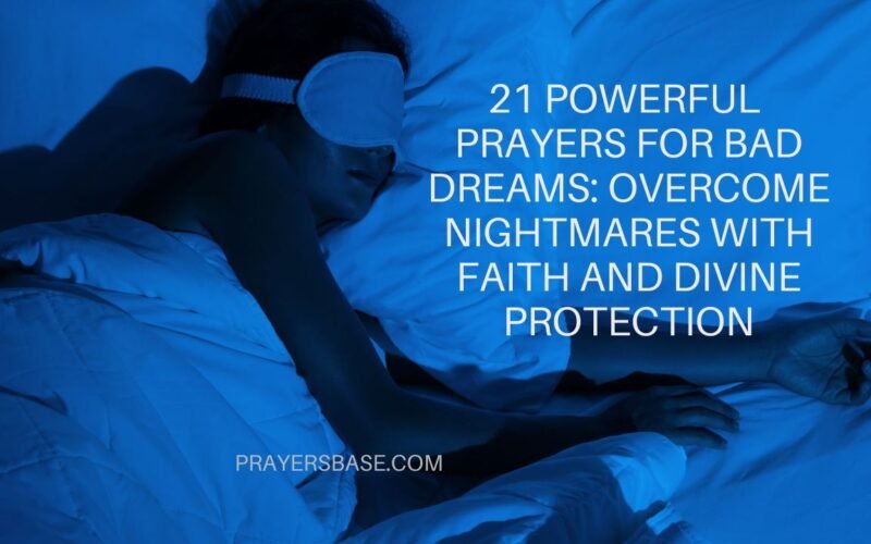 Prayers for Bad Dreams