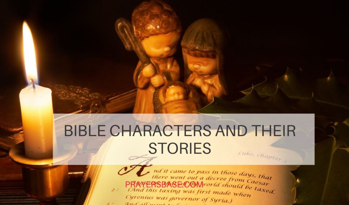 Bible Characters and Their Stories