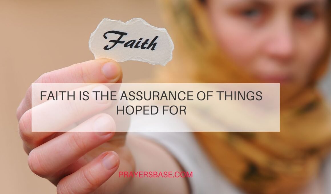 What Does Hebrews 11:1 Mean