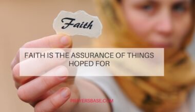 What Does Hebrews 11:1 Mean