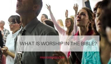 What Is Worship in the Bible