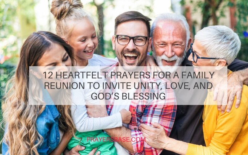 Prayers for a Family Reunion