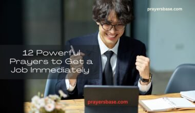 Prayers to Get a Job Immediately