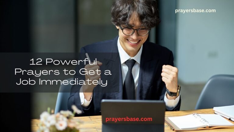 Prayers to Get a Job Immediately