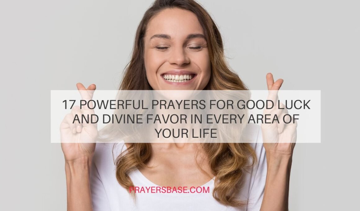 Prayers for Good Luck