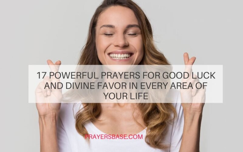 Prayers for Good Luck