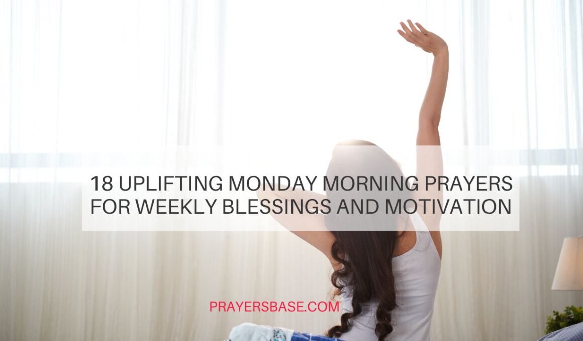 Monday Morning Prayers