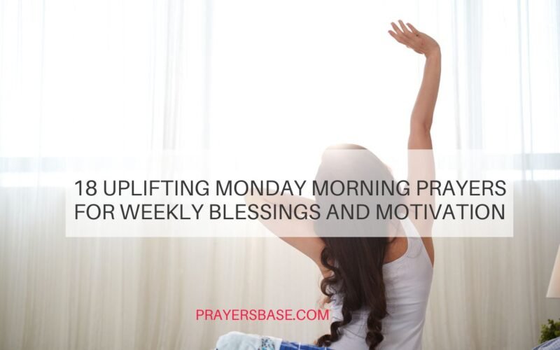Monday Morning Prayers