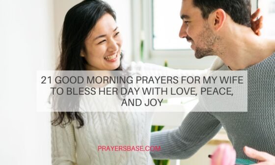 Good Morning Prayers for My Wife