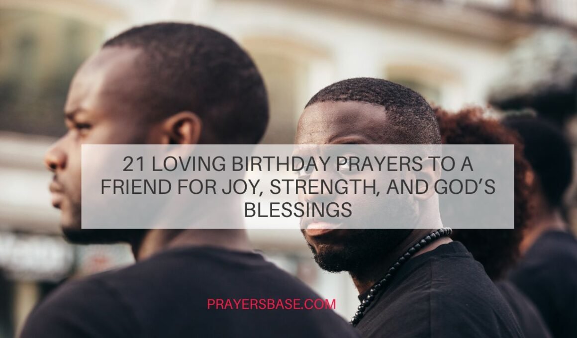 Birthday Prayers to a Friend