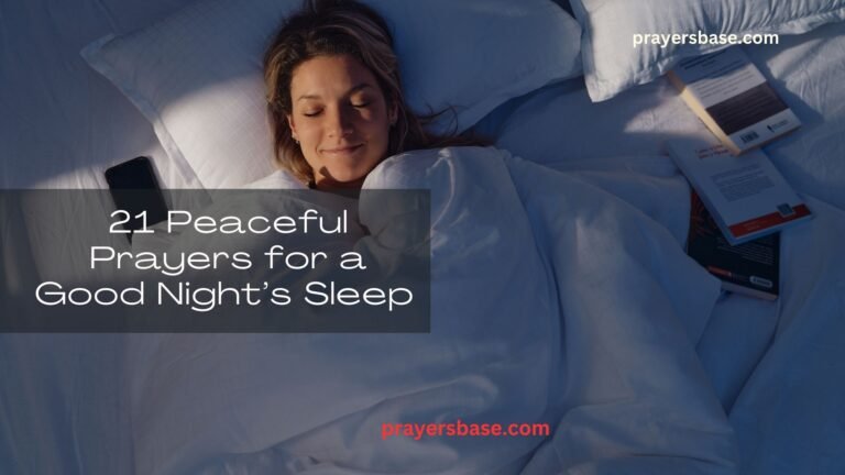 21 Peaceful Prayers for a Good Night’s Sleep to Rest in God’s Comfort ...