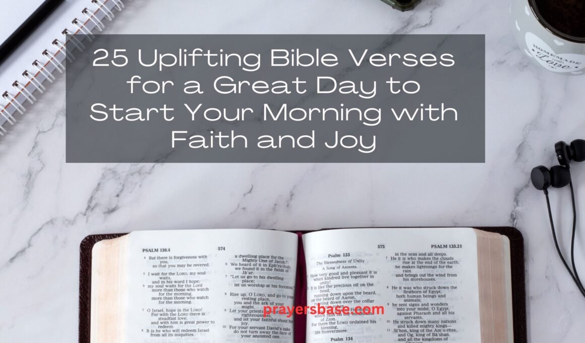Bible verses for a great day