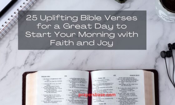 Bible verses for a great day