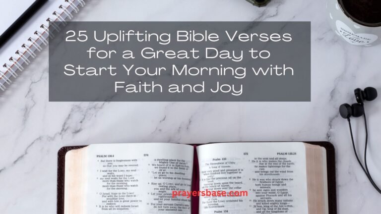 Bible verses for a great day