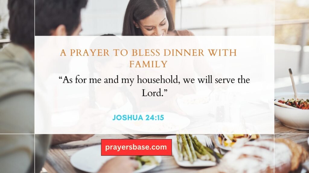 A Prayer to Bless Dinner With Family