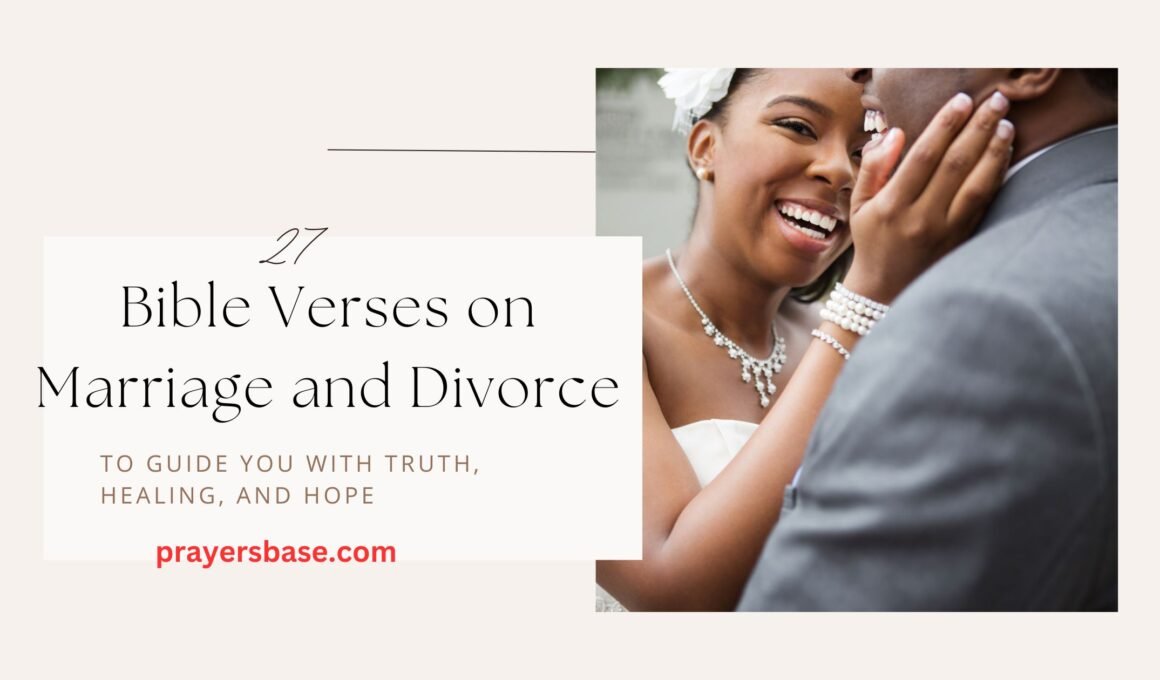 Bible Verses on Marriage and Divorce
