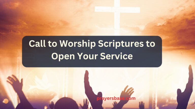Call to Worship Scriptures