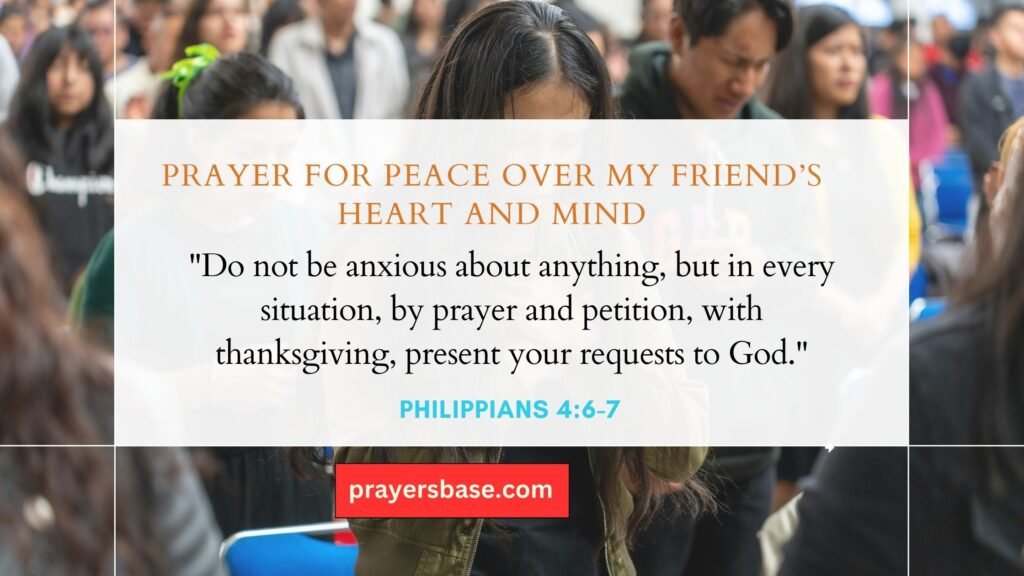 Prayer for Peace Over My Friend’s Heart and Mind