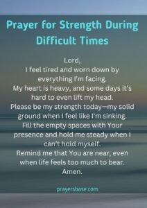 Prayer for Strength During Difficult Times