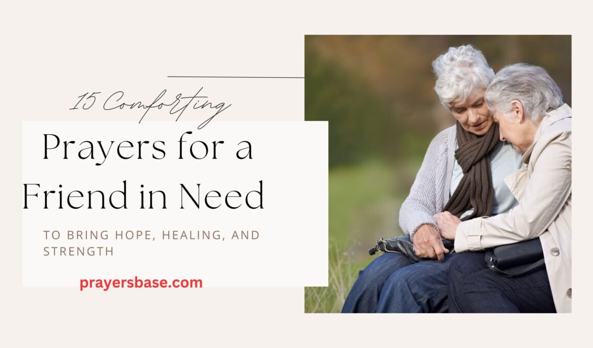 Prayers for a Friend in Need