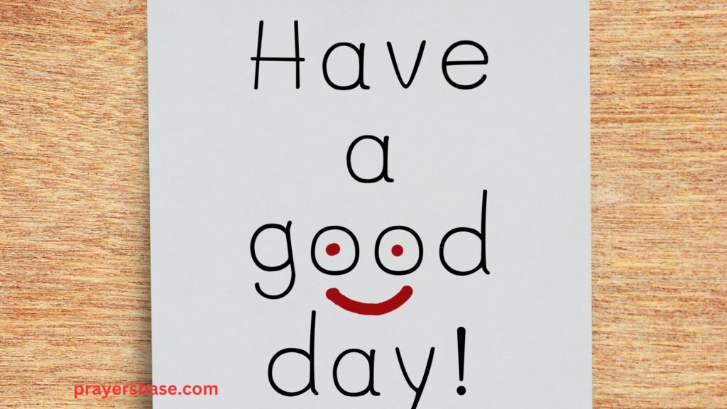  Prayers for a Good Day