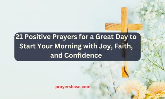 Prayers for a Great Day