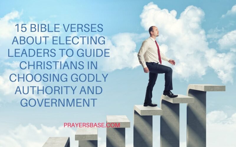 Bible Verses About Electing Leaders
