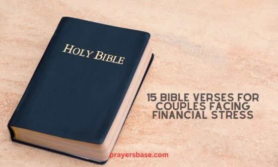 15 Bible Verses for Couples Facing Financial Stress