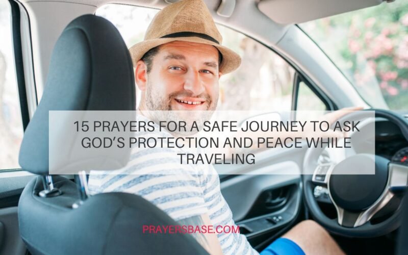 Prayers for a Safe Journey