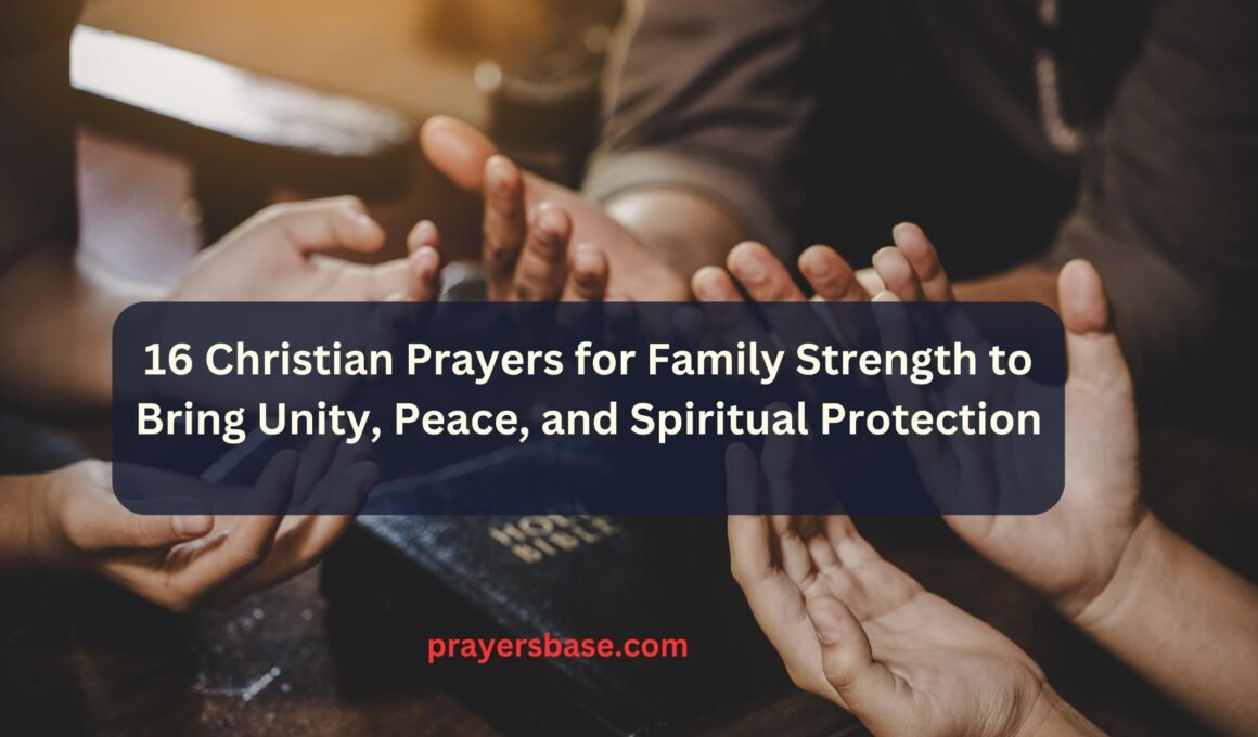 Christian Prayers for Family Strength