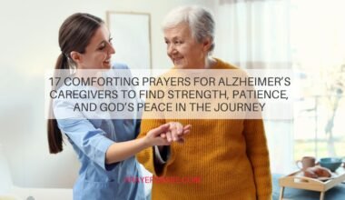 Prayers for Alzheimer’s Caregivers