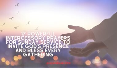 Intercessory Prayers for Sunday Service