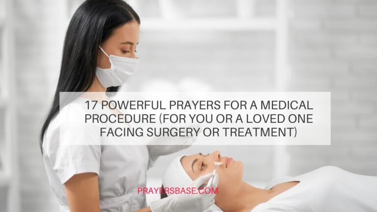 Prayers for a Medical Procedure