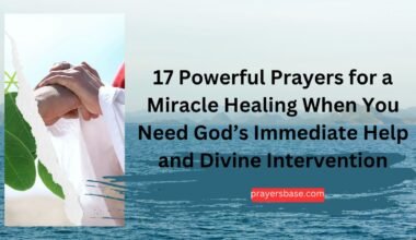 Prayers for a Miracle Healing