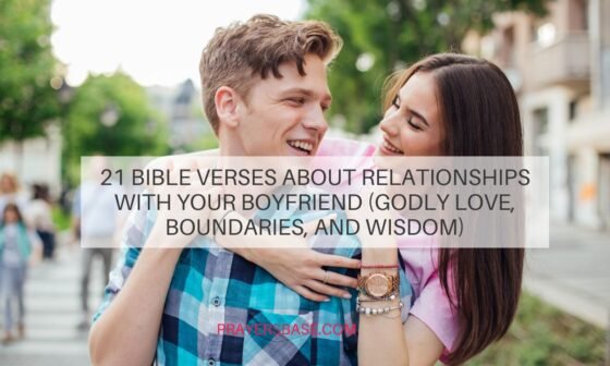 Bible Verses About Relationships With Your Boyfriend
