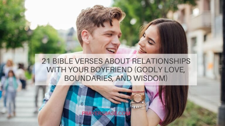 Bible Verses About Relationships With Your Boyfriend