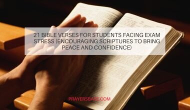 Bible Verses for Students Facing Exam Stress
