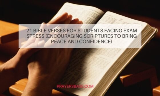 Bible Verses for Students Facing Exam Stress