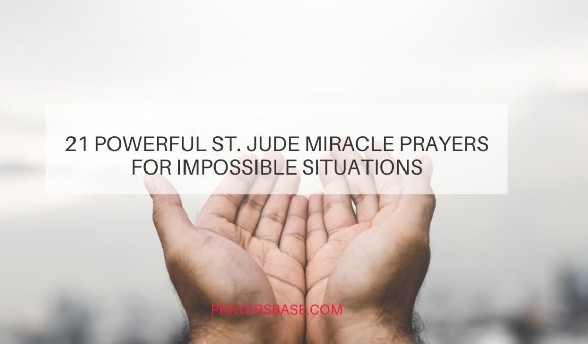 St. Jude Miracle Prayers for Impossible Situations
