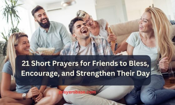 Short Prayers for Friends
