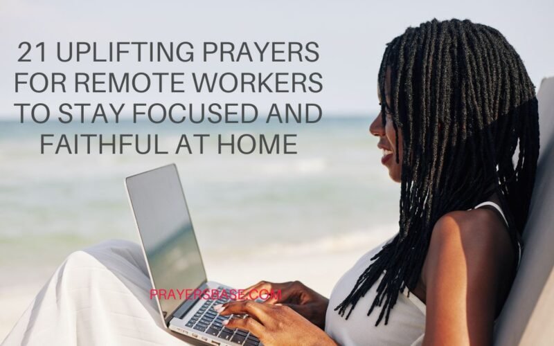 Prayers for Remote Workers