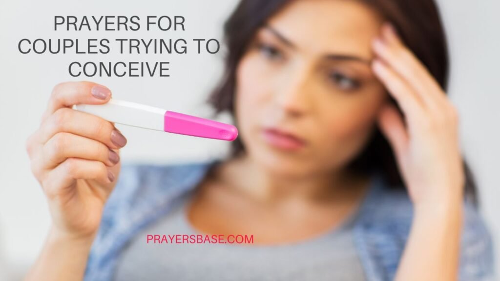 Prayers for Couples Trying to Conceive