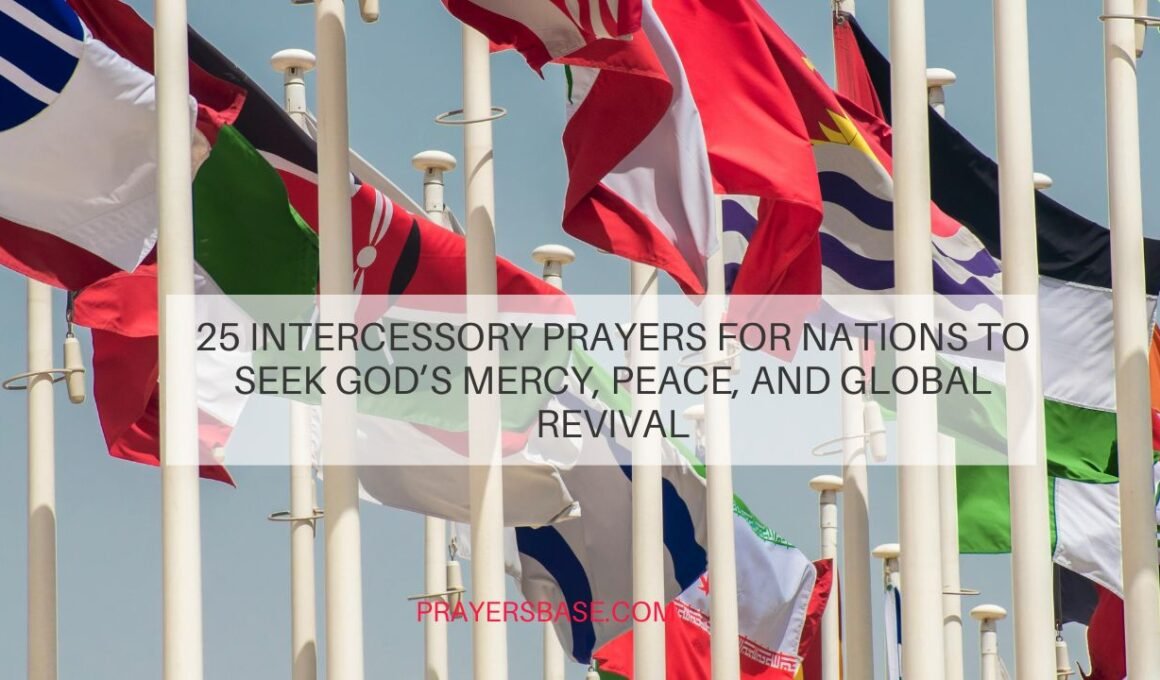 Intercessory Prayers for Nations